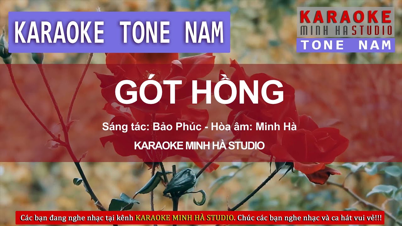GÓT HỒNG (Bảo Phúc) | KARAOKE | Beat chuẩn | Tone NAM | MINH HÀ STUDIO