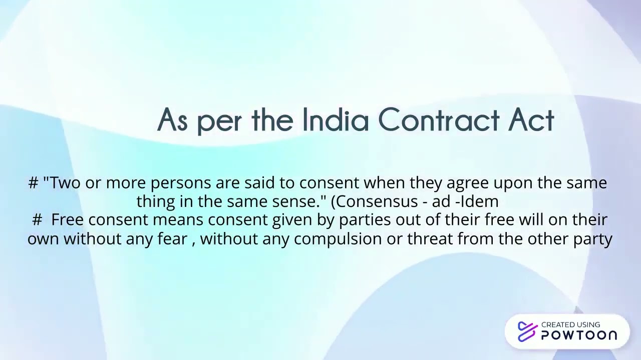 what is free consent / section 14 of the Indian contract act