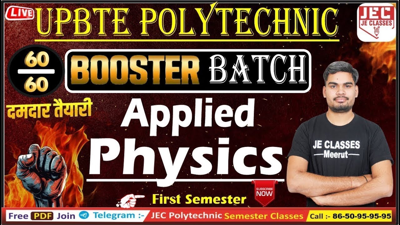 #03 Applied Physics-I UPBTE Polytechnic 1st Semester Booster बैच 2024-25 | JE CLASSES Meerut