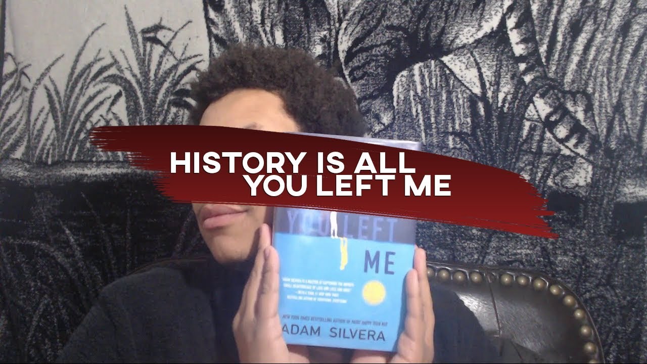 HISTORY IS ALL YOU LEFT ME BOOK DISCUSSION