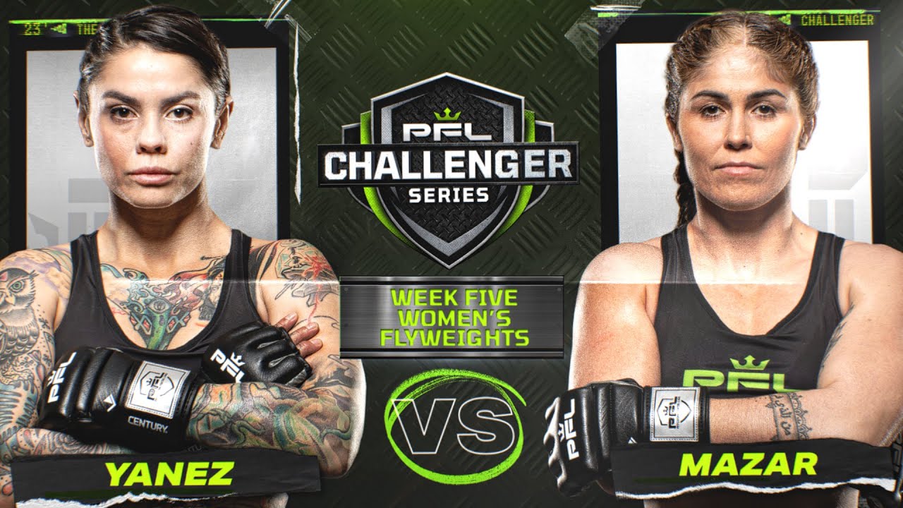Desiree Yanez vs Maira Mazar | 2023 PFL Challenger Series - Week 5