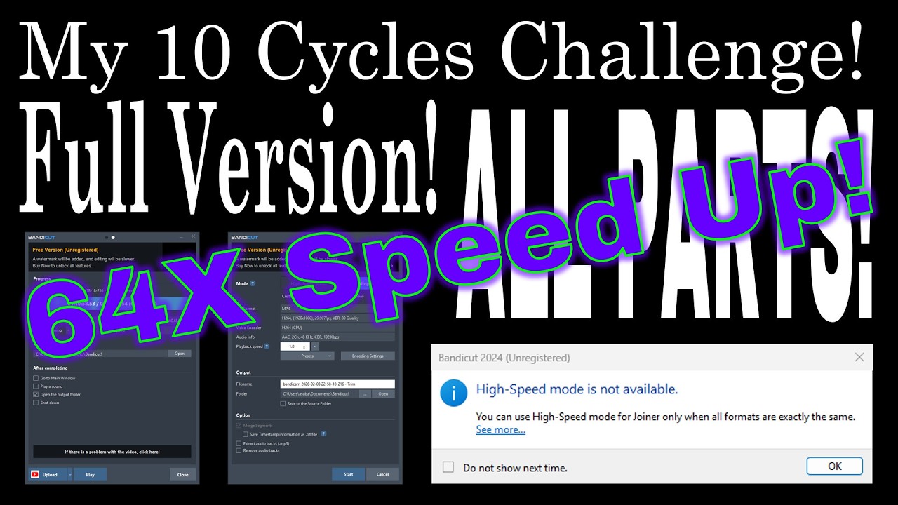 My 10 Cycles Challenge - FULL VERSION! (All Parts!) - 64X Speed Up!