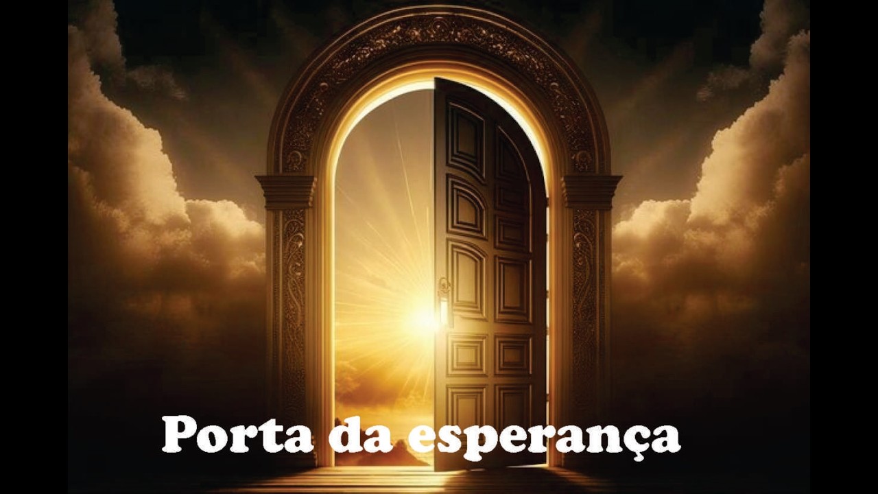 Porta da Esperança