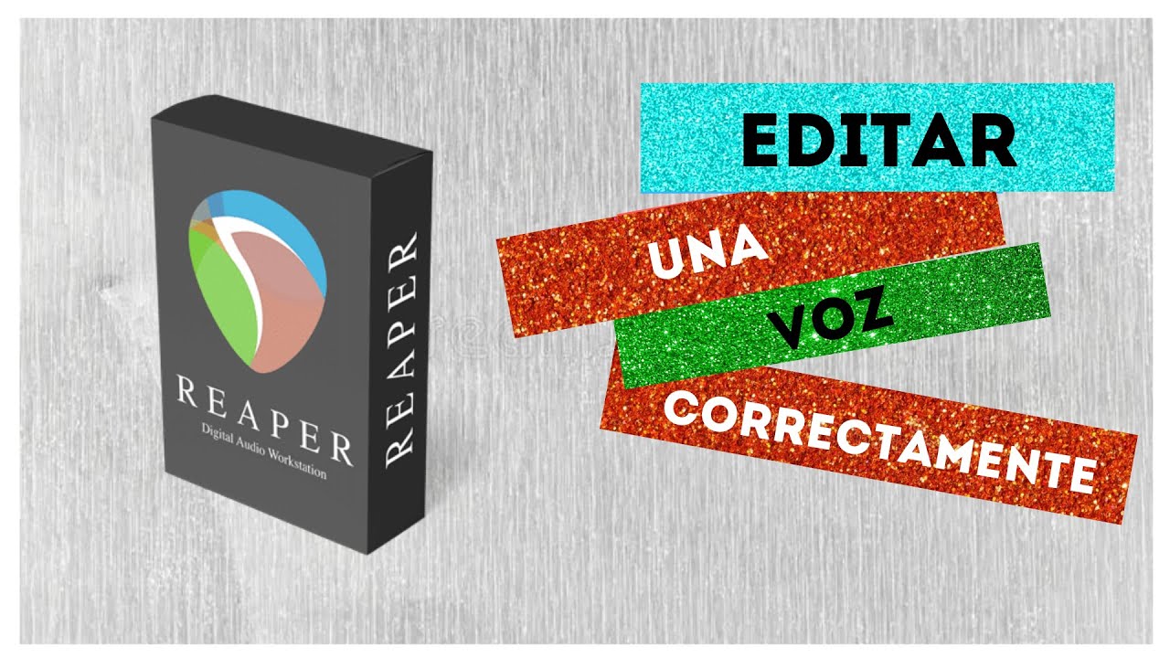&iquest;C&oacute;mo editar una voz en Reaper?
