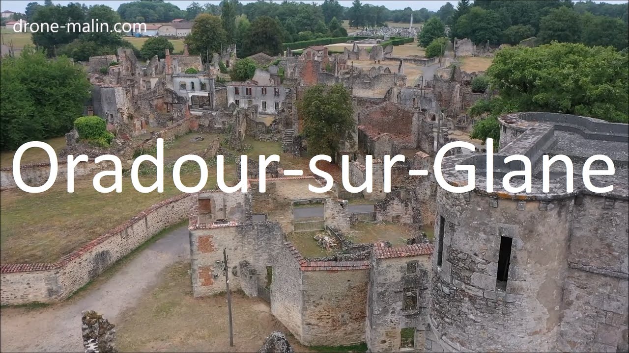 Oradour-sur-Glane, 10 juin 1944, 643 hommes, femmes et enfants massacrés par les Nazis vue par drone