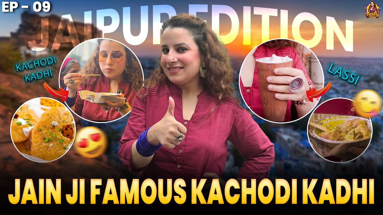 Viral Jain Kadhi Kachori Wala of Jaipur | Rajasthan Food Vlog Series | Tasty Trips with Tarleen Ep.9