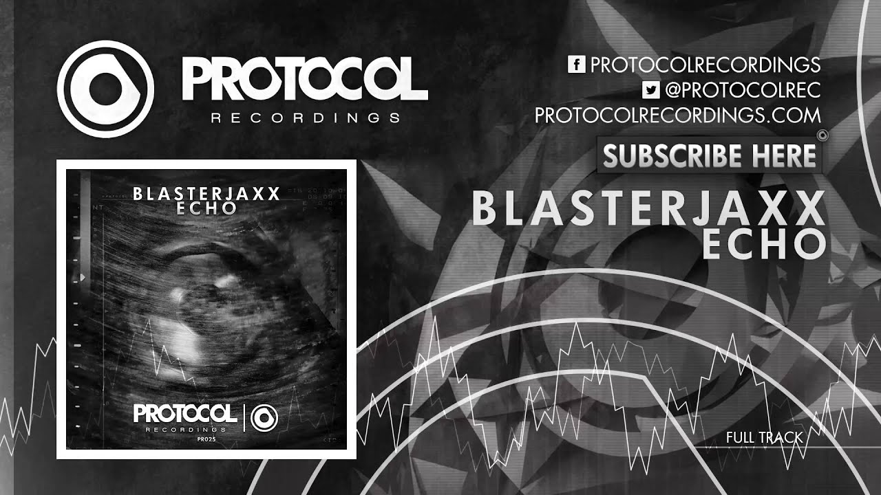 Blasterjaxx - Echo