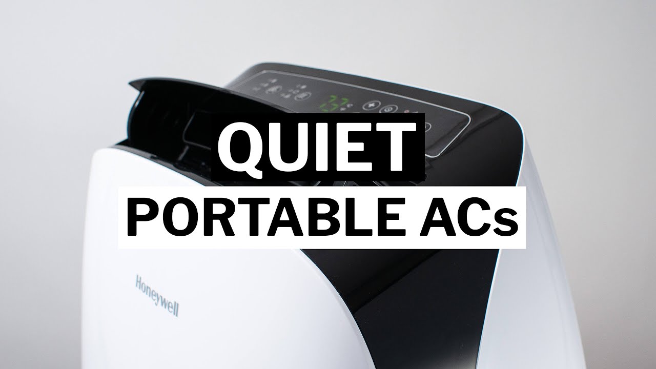 Quiet Portable Air Conditioners