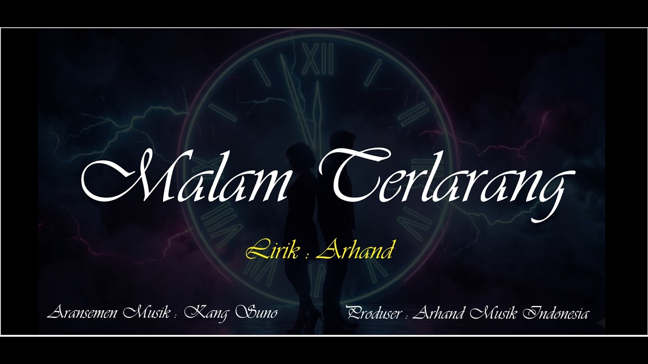 Malam Terlarang - Arhand Musik Indonesia Official (Official Music Video)
