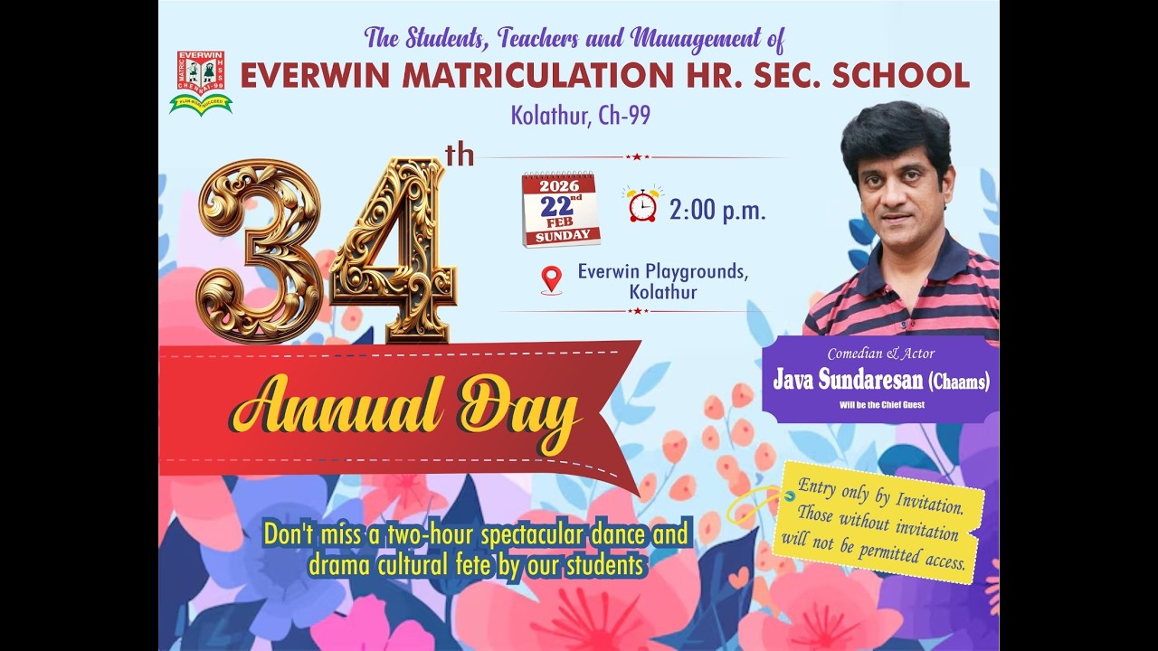34TH ANNUAL DAY - EVERWIN MATRICULATION, KOLATHUR - 22.02.2026