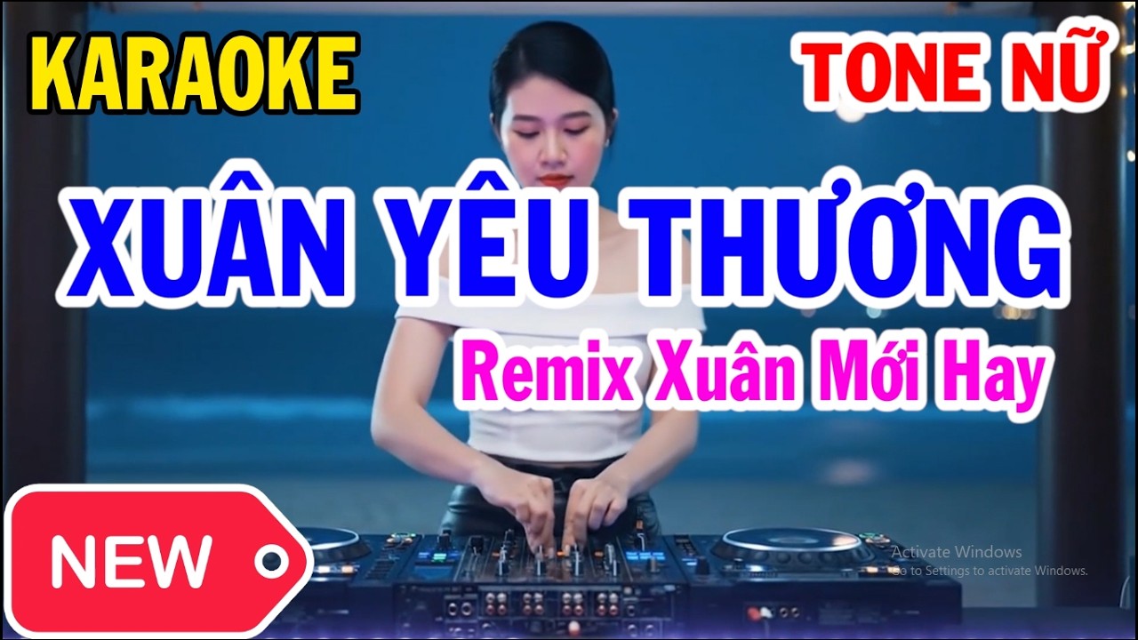 Xuân Yêu Thương Remix Tone Nữ 2026 | Karaoke Nhạc Xuân Cực Hay