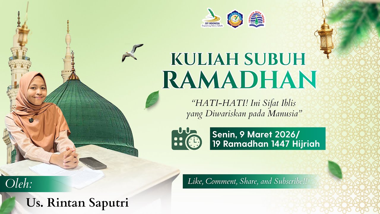 HATI-HATI! Ini Sifat Iblis yang Diwariskan pada Manusia || Kuliah Subuh Ramadhan #19