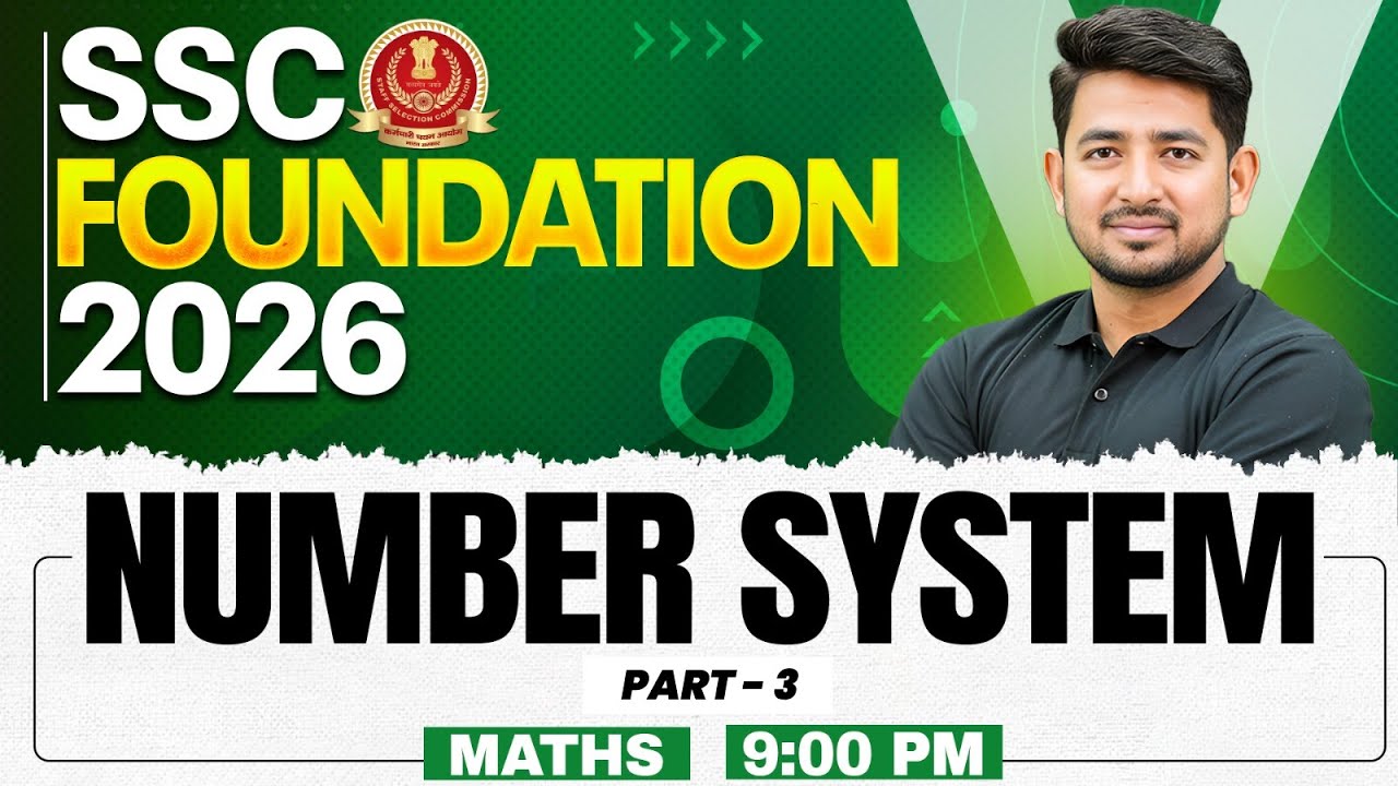 SSC Foundation Maths Class 2026 | Number System Concepts, Tricks and Questions | By Ravinder Sir