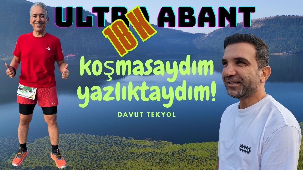 Koşmasaydım Yazlıktaydım! | Ultra Abant’ta 18K | 2025 #vlog 95