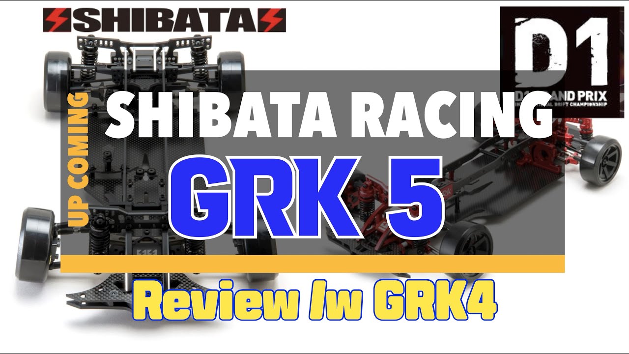 Shibata GRK5 Review (feat. GRK4 #grk5 #grk4 #shibata #r31house #지알케이 #grk #D1GP #DR #Drift #RC )