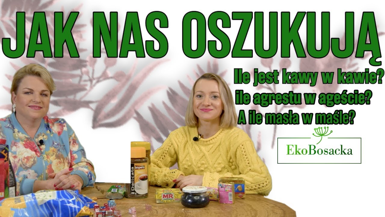 Jak nas oszukują -  EkoBosacka odc.188