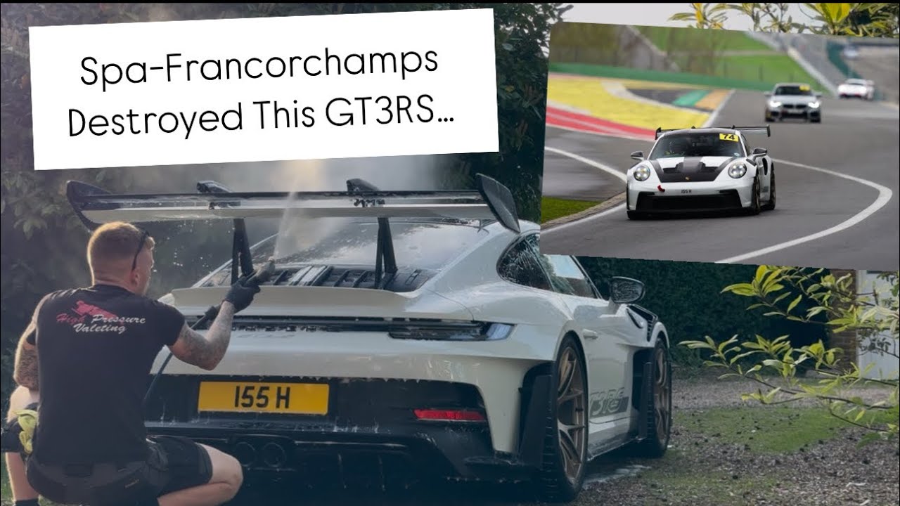 DETAILING A PORSCHE GT3RS AFTER 150+ BRUTAL LAPS AT SPA-FRANCORCHAMPS!