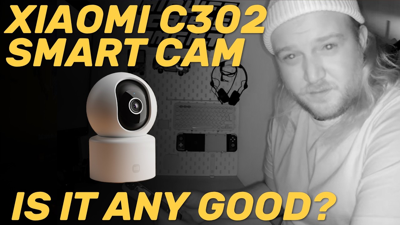 Xiaomi C302 Smart Camera: Pretty Good Actually