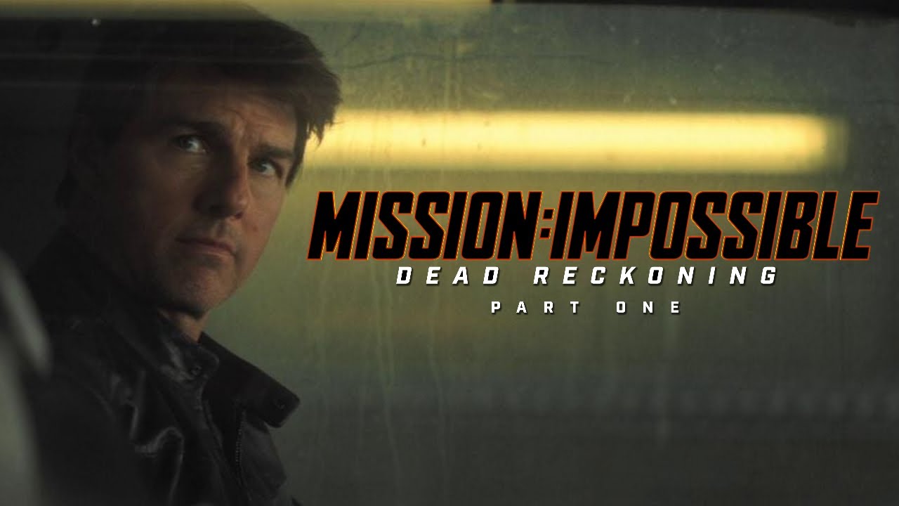 Mission: Impossible - Fallout Trailer | Dead Reckoning Style