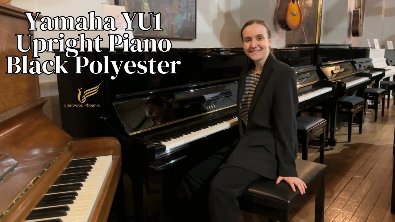 Yamaha YU1 Upright Piano Black Polyester | Review & Demo | Sherwood Phoenix