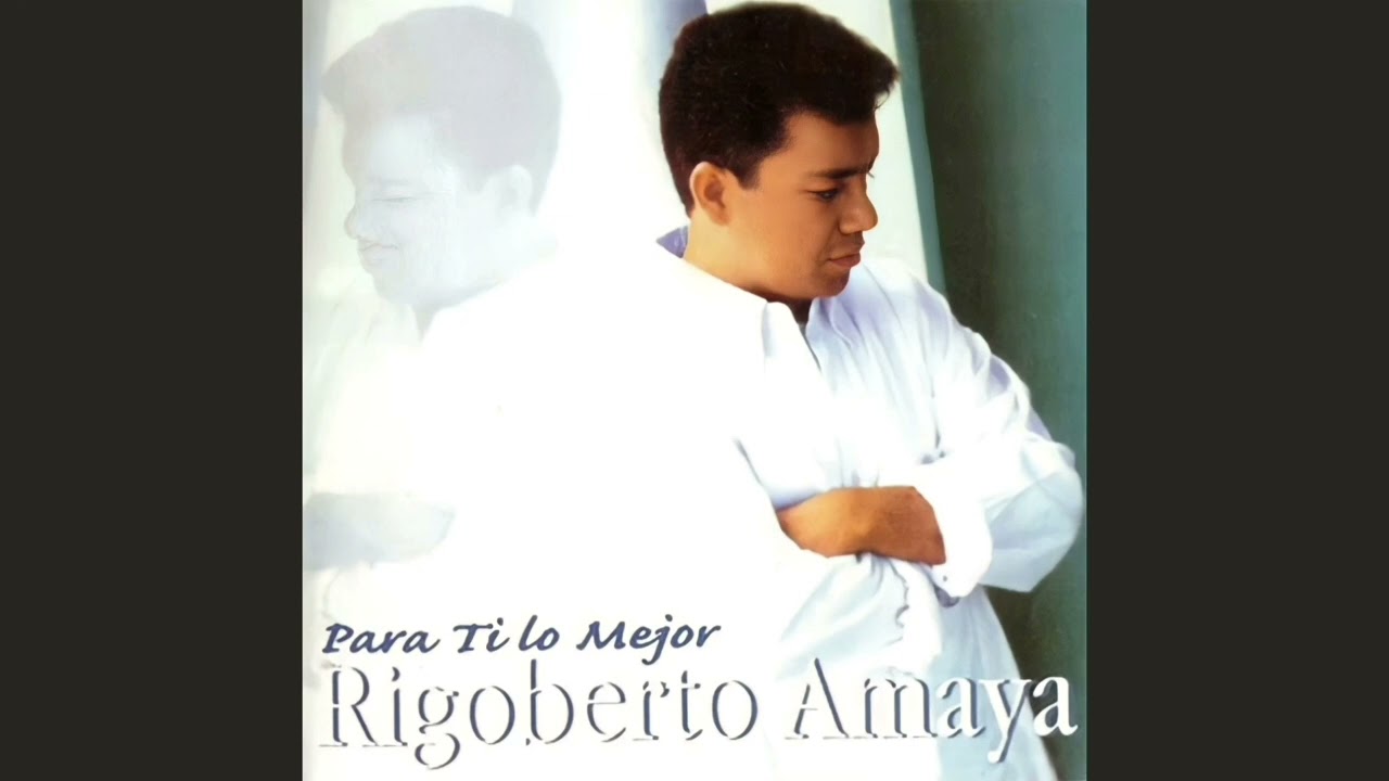 Mosaico de Alabanzas 2- Rigoberto Amaya