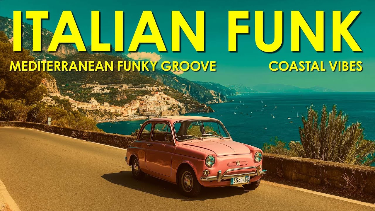 Ciao Bella ☀️ Italian Funk & Summer Grooves - Lake Como Coastal Vibes