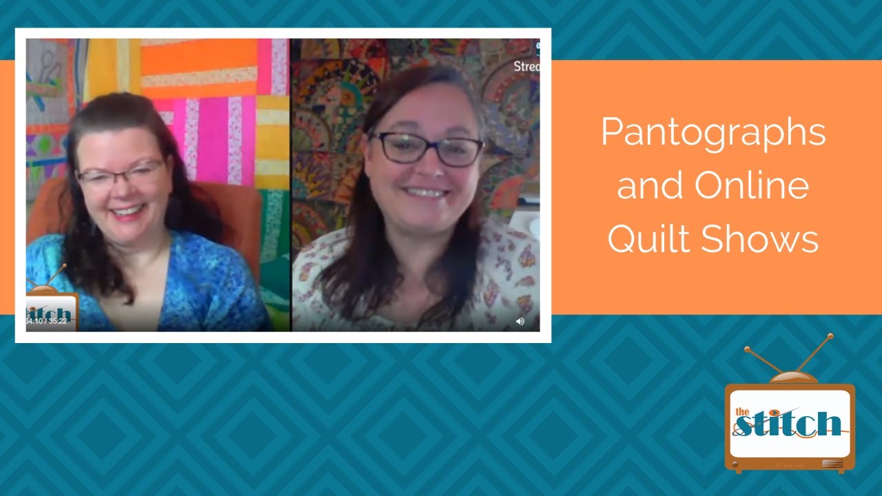 518: Quilting with Pantographs and Online Quilt Shows