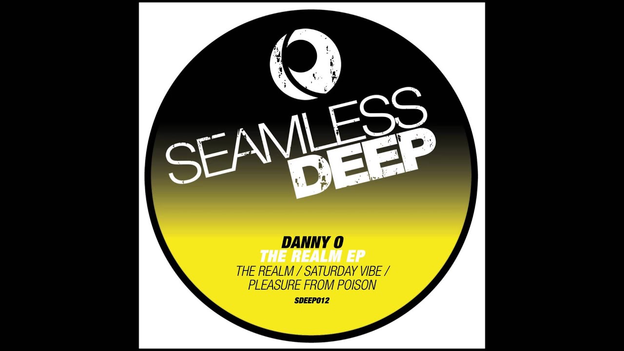Danny O - Saturday Vibe (Seamless Recordings)