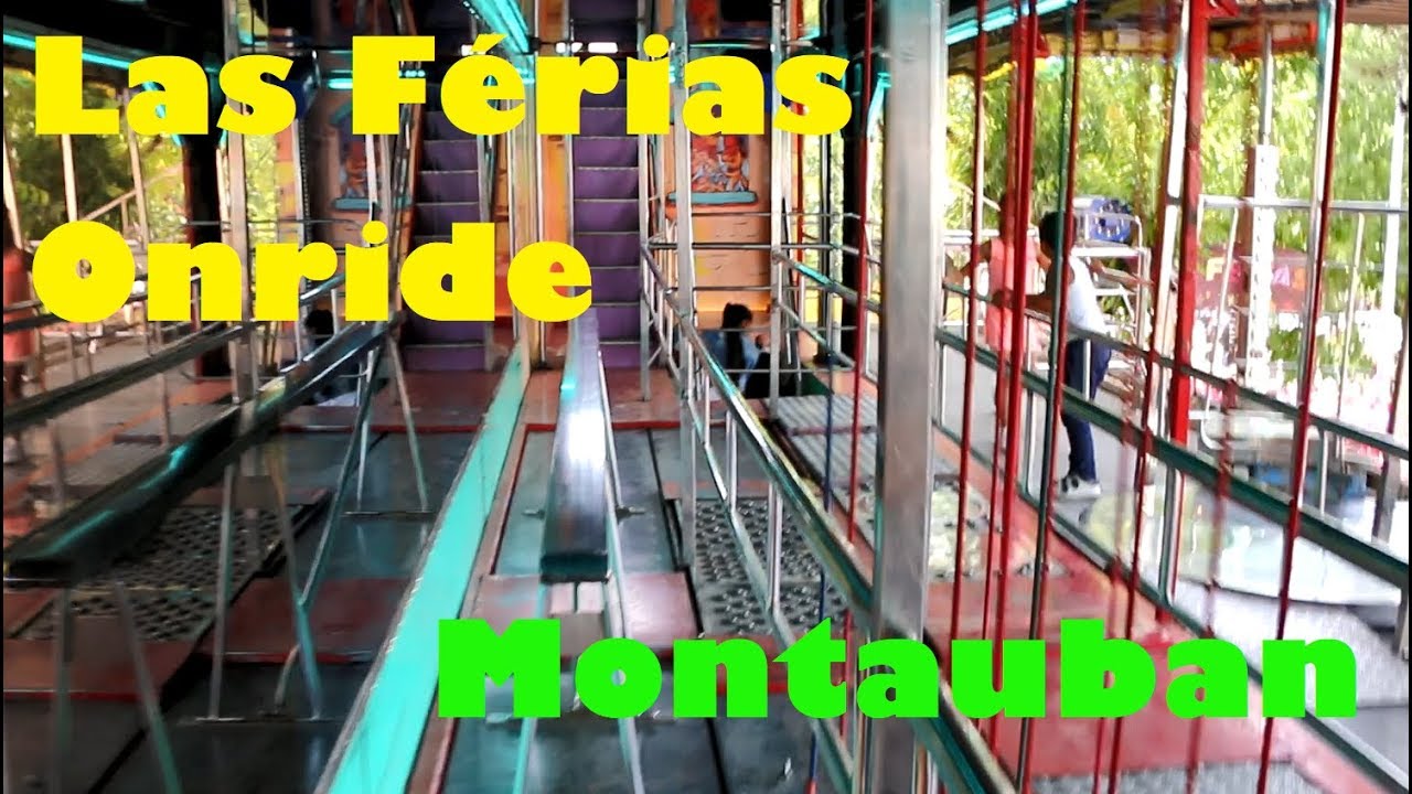 LAS FERIAS [Onride] Montauban 2019