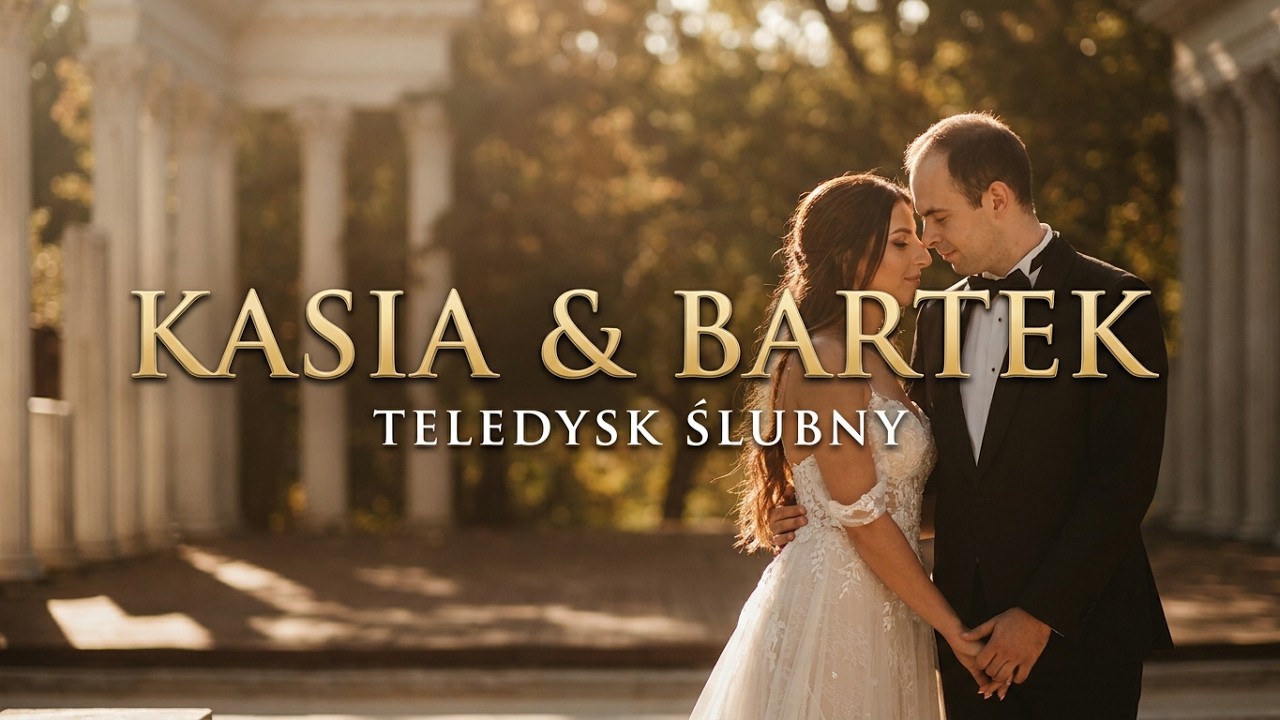 Piękna historia Kasi i Bartka | Teledysk Ślubny