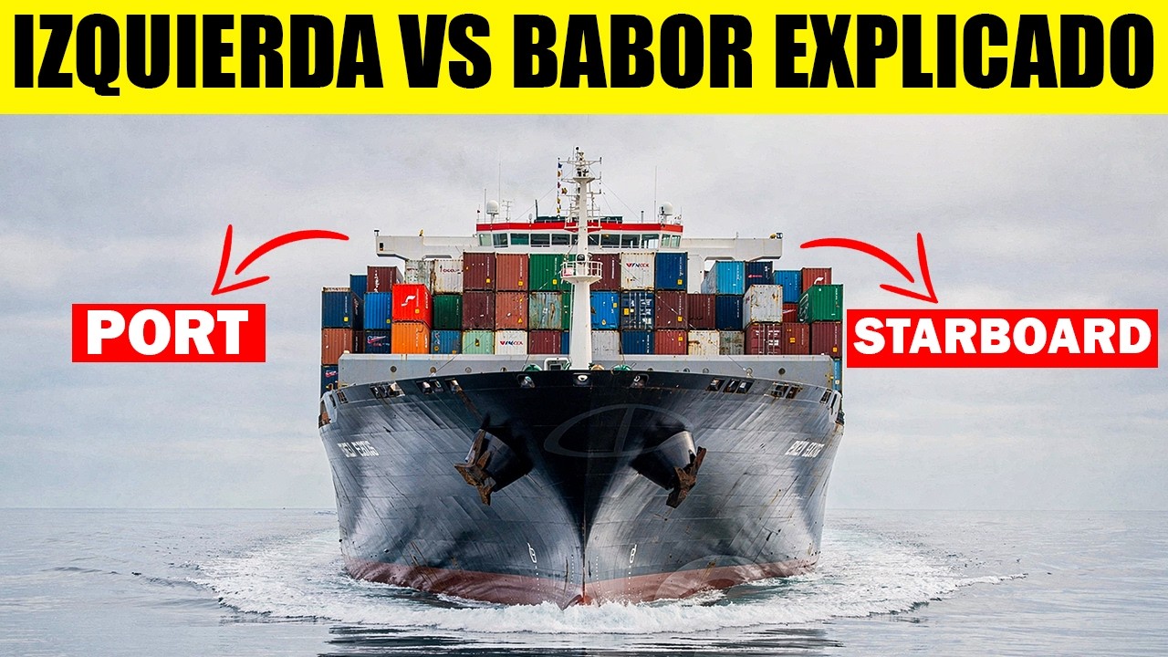 ¿Por Qué los Barcos Dicen BABOR y ESTRIBOR y No Izquierda y Derecha?