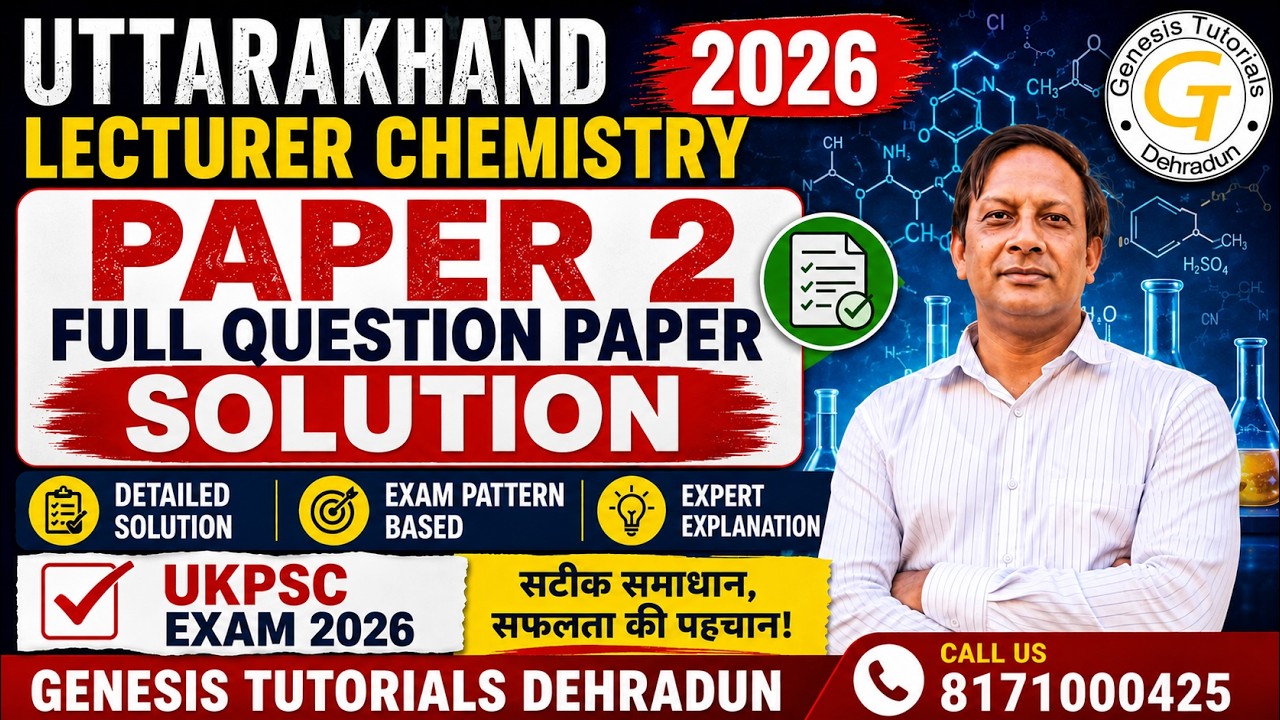 UKPSC Uttarakhand Lecturer Chemistry 2026 | Paper 2 Full Question Paper Solution | Complete Analysis