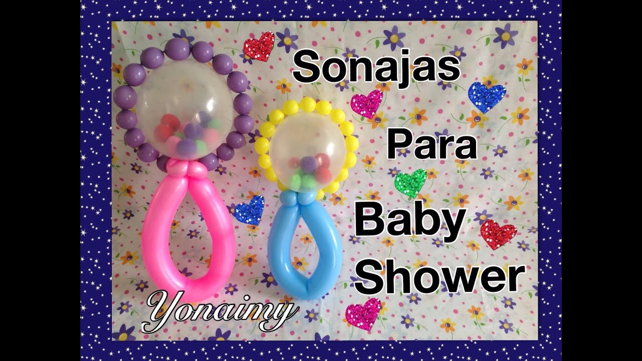 SONAJA CON GLOBOS PARA BABY SHOWER.-   BABY RATTLE BALLOON .