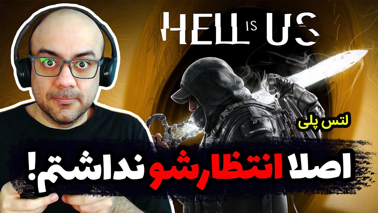 Hell is Us | لتس پلی از دمو بازی