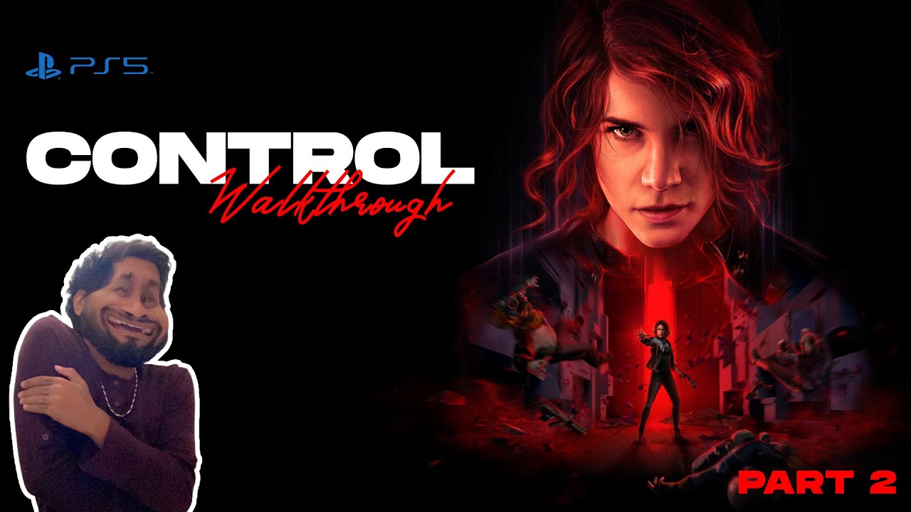 Control Ps5 Walkthrough Part 2 | K4Gamers