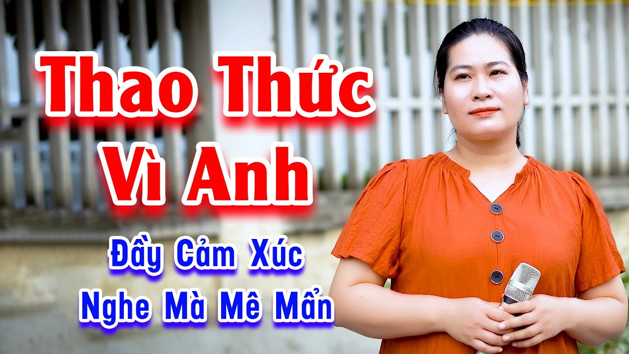 Thao Thức Vì Anh - Người Đẹp Hát Bolero Đầy Cảm Xúc Nghe Mà Mê Mẩn Lòng - Lệ Thủy