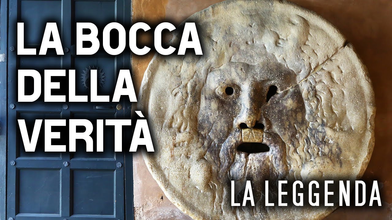 LA LEGGENDA della BOCCA DELLA VERITA'