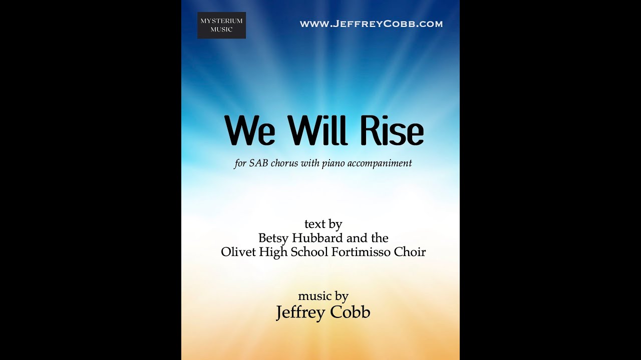We Will Rise (SAB) - Jeffrey Cobb (MIDI Recording)