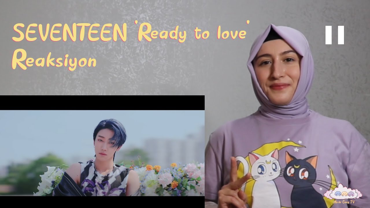 SEVENTEEN (세븐틴) 'Ready to love' REACTION | KPOP TEPKİ