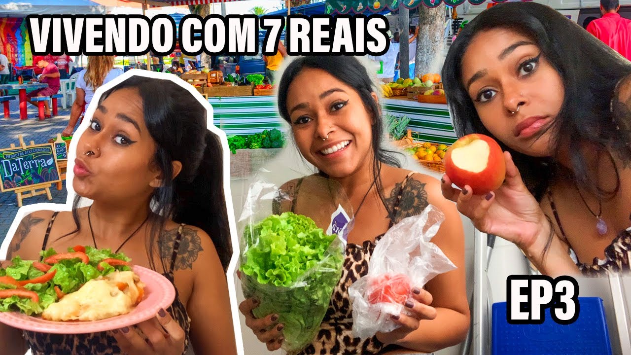 VIVENDO COM 7 REAIS POR DIA POR 1 SEMANA EP.3