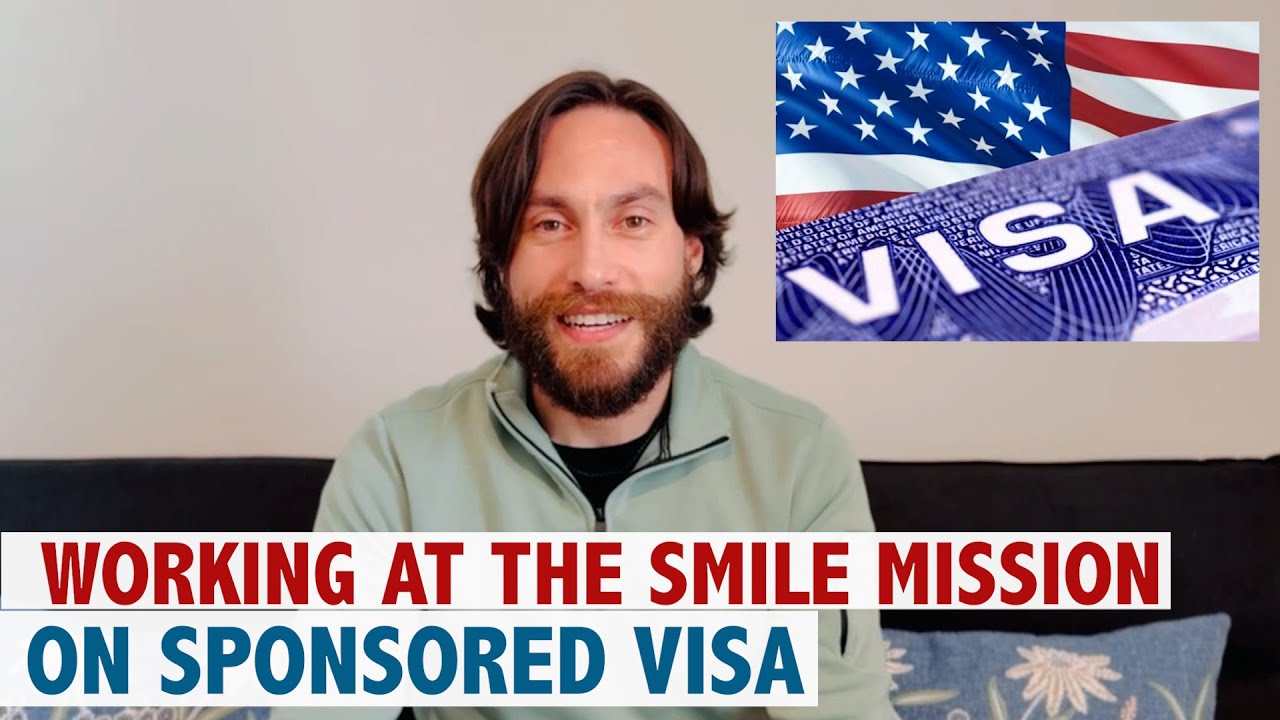 Working at The Smile Mission on Sponsored Visa