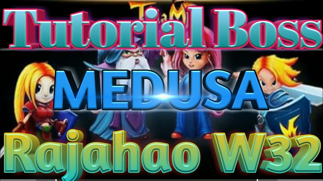 Tutorial King Medusa By Rajahao Lovers W32 Tibiame