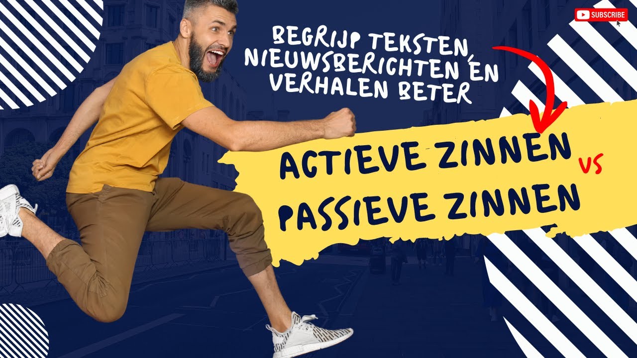 Leer Nederlands | Actieve en Passieve Zinnen uitgelegd | Begrijp nieuws en teksten beter!