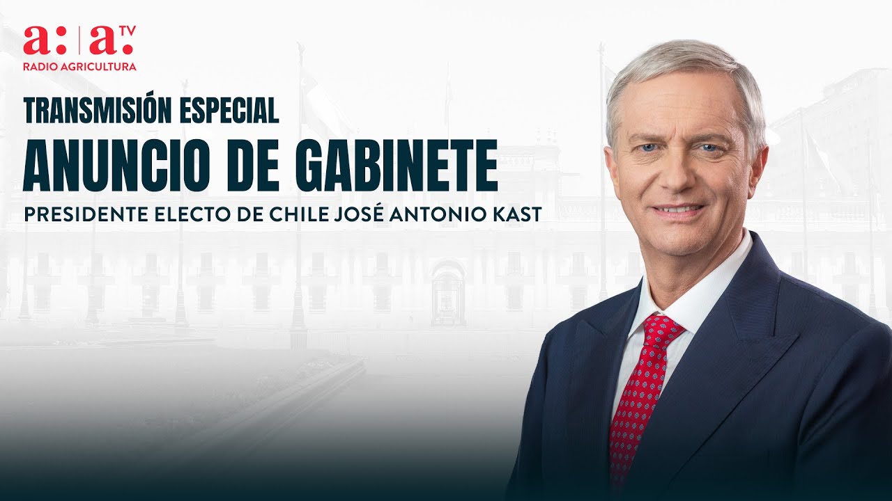 Anuncio gabinete ministerial de José Antonio Kast - Radio Agricultura