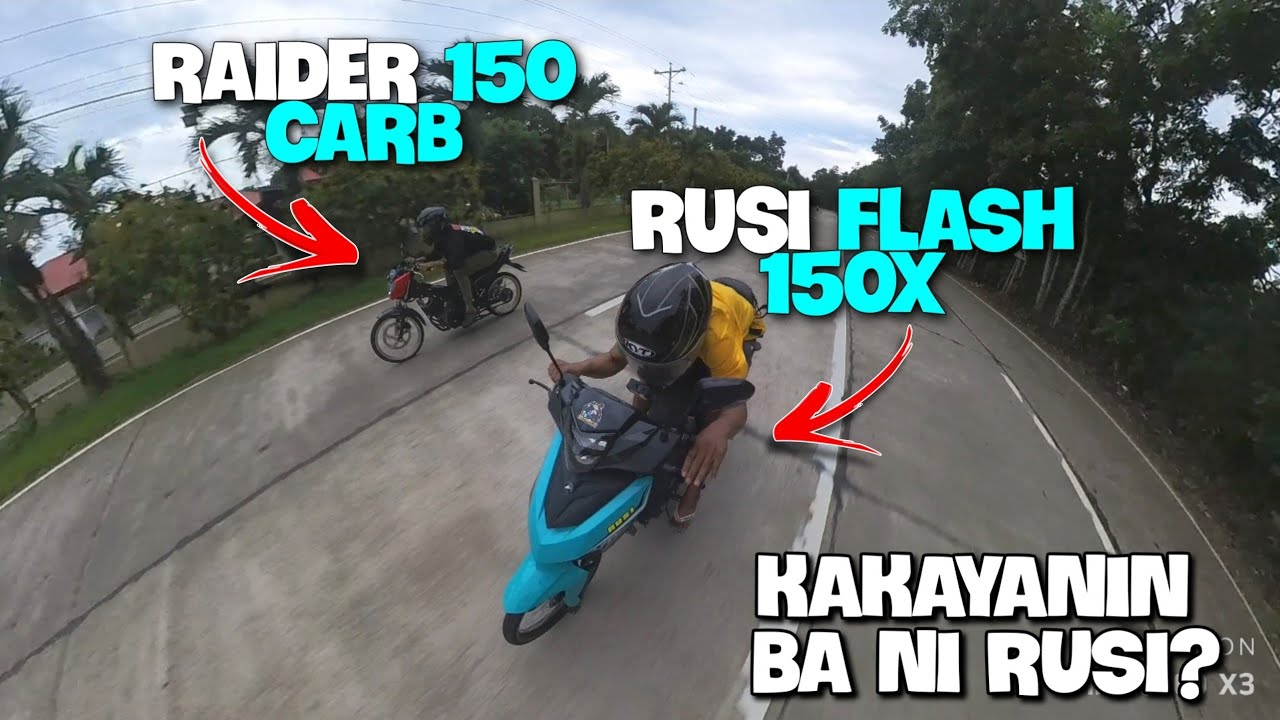 RUSI FLASH 150X vs RAIDER CARB 150 | HALOS MAG KASING LAKAS LANG🔥