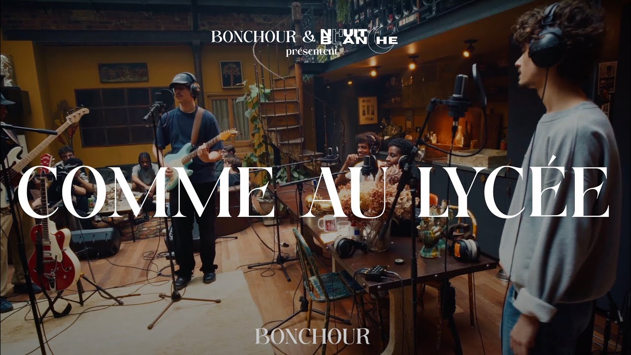BONCHOUR - COMME AU LYCÉE