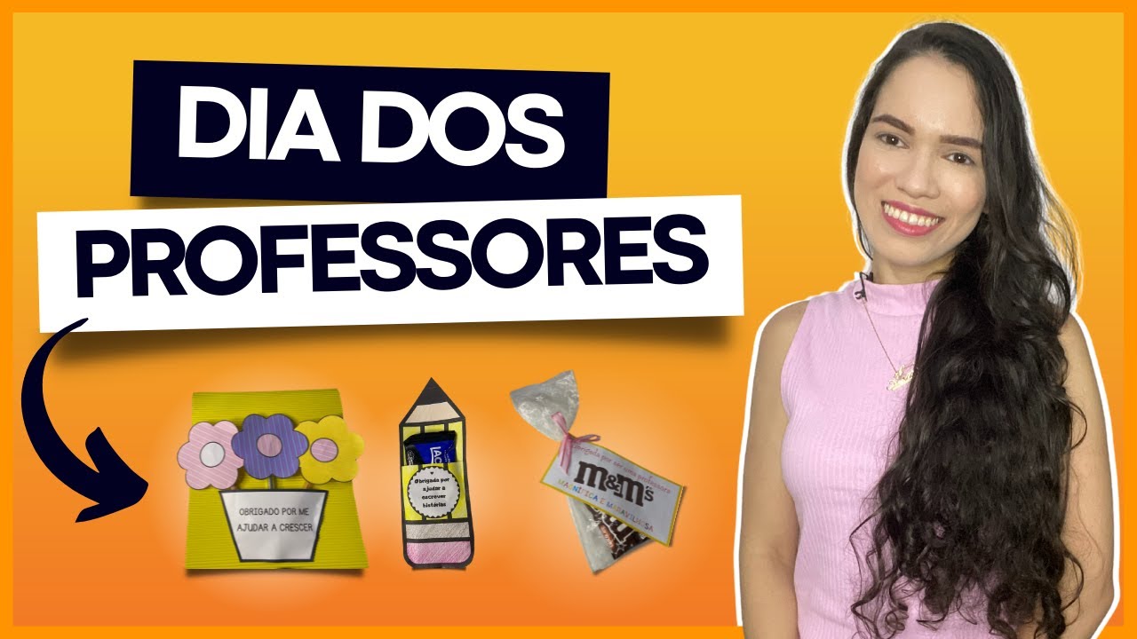 DIA DOS PROFESSORES: 4 Lembrancinhas práticas (para imprimir)