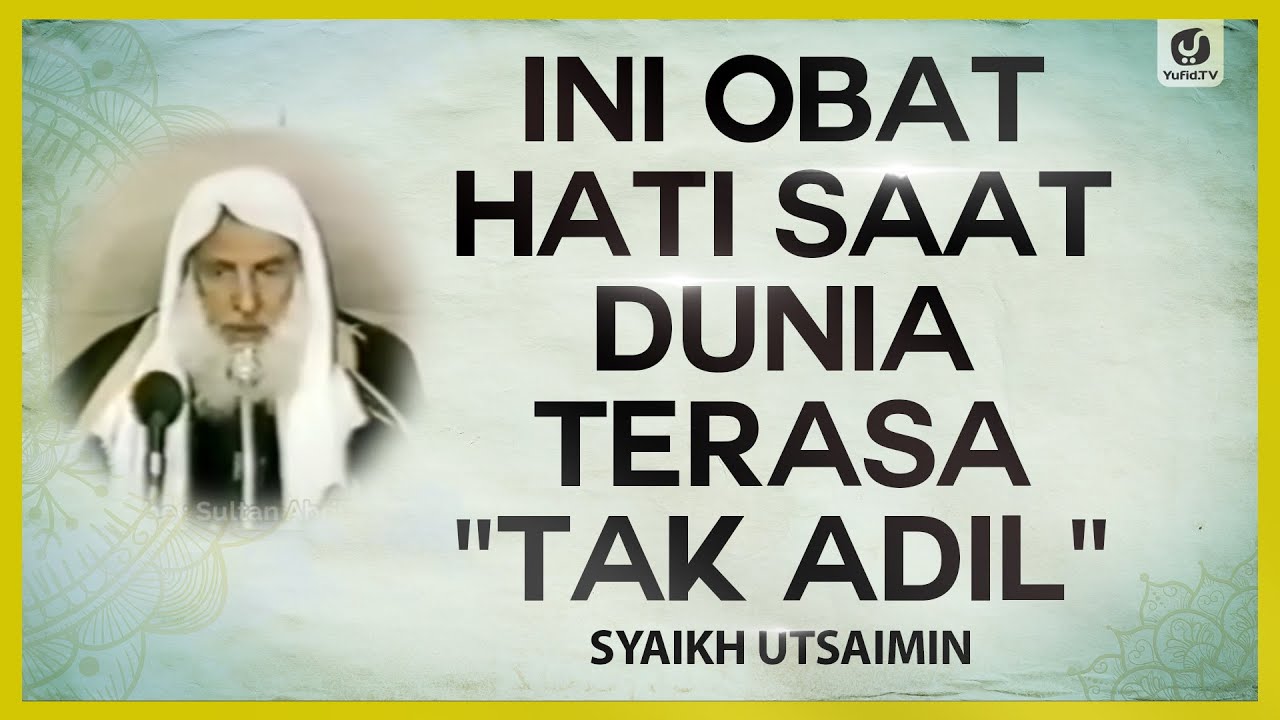 Ini Obat Hati Saat Dunia Terasa 