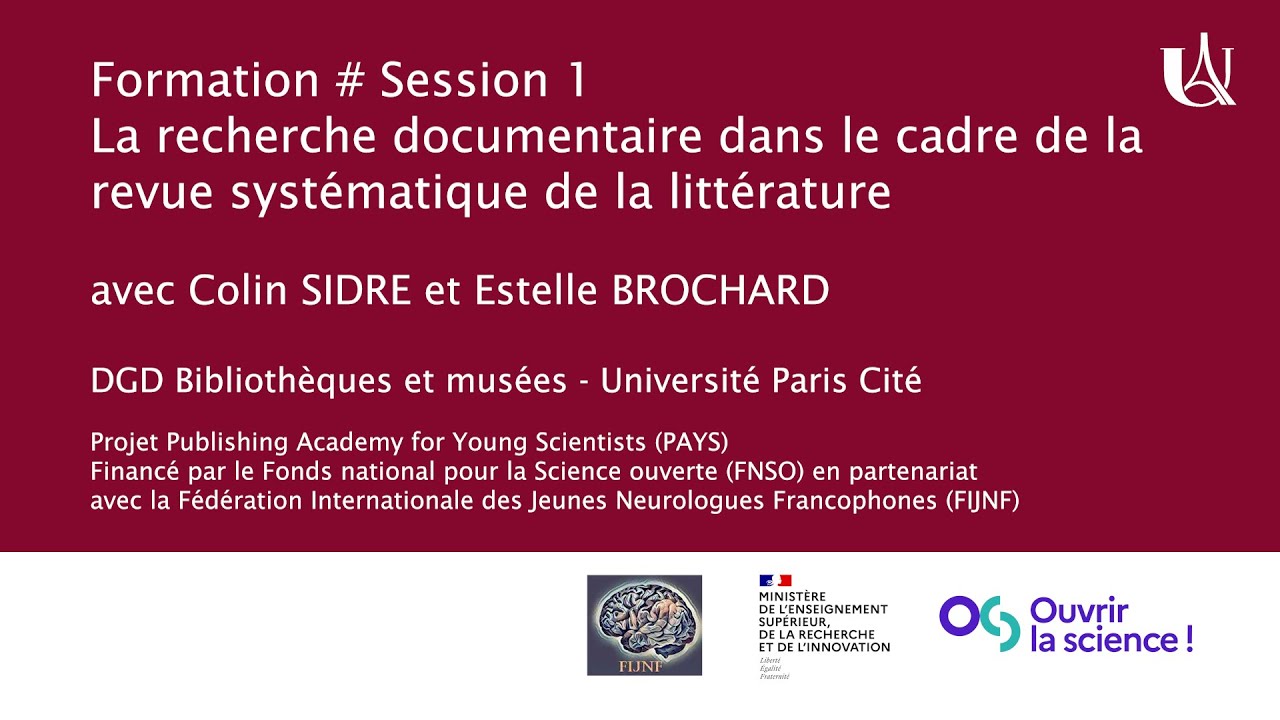 La recherche documentaire dans le cadre de la revue systématique de la littérature - Session #1