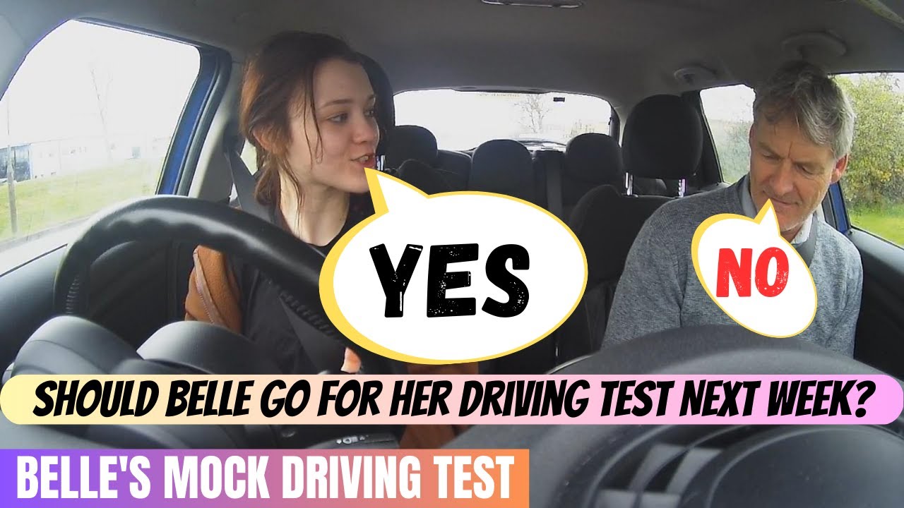 1st Mock Driving Test for Belle.